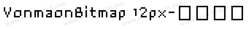 VonmaonBitmap 12px字体转换